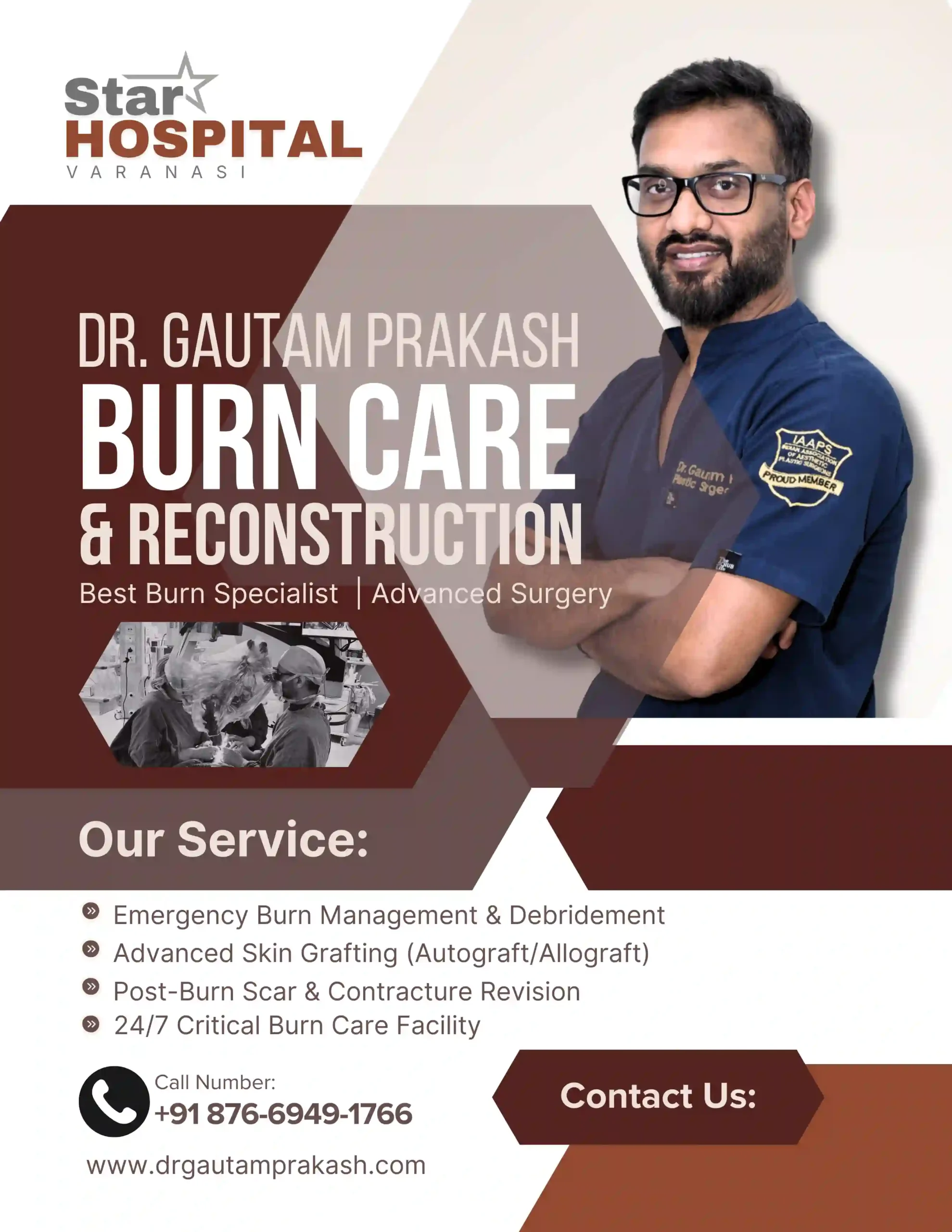 Dr. Gautam Prakash, the Best Burn Specialist Doctor in Varanasi, providing advanced Burn Surgery at Star Hospital.